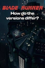 Review: Blade Runner - How Do The Versions Differ?
