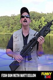 Fish Gun with Matt Dillon