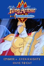 King Arthur and the Knights of Justice - Episode 4 - Even Knights Have to Eat