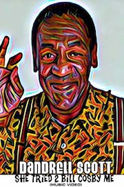 She Tried 2 Bill Cosby Me