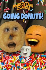 Annoying Orange - Going Donuts