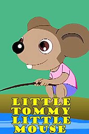 Little Tommy Tittle Mouse