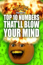 Annoying Orange - Top 10 Numbers That Will Blow Your Mind