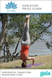 Purposeful Transition Headstand Flow