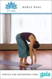 Stretch and Decompress Yoga Class