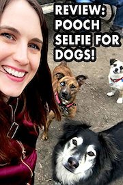 Review: Pooch Selfie For Dogs