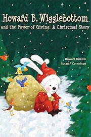 Howard B. Wigglebottom and the Power of Giving: A Christmas Story