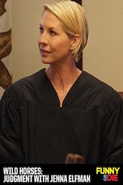 Wild Horses: Judgment with Jenna Elfman