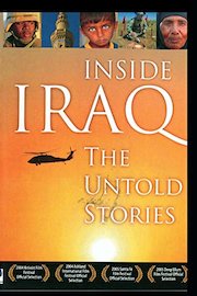 Inside Iraq - The Untold Stories