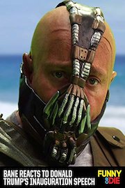 Bane Reacts To Donald Trump's Inauguration Speech