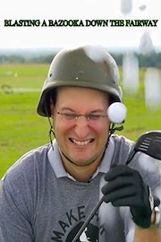 Blasting a Bazooka down the Fairway