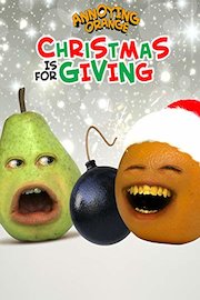 Annoying Orange - Christmas is for Giving