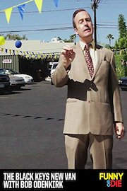 The Black Keys New Van with Bob Odenkirk