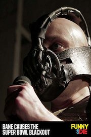 Bane Causes the Super Bowl Blackout with Chris Kattan