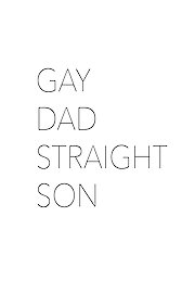 Gay Dad, Straight Son