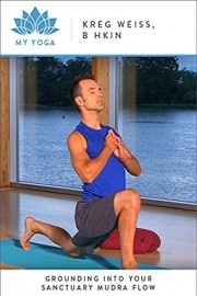 Grounding into your Sanctuary Mudra Flow