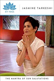 The Mantra of Sun Salutations