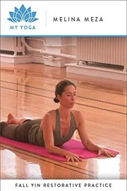 Fall Yin Restorative Practice