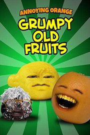 Annoying Orange - Grumpy Old Fruits