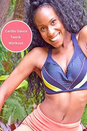 Cardio Dance Twerk Workout