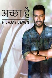 Accha Hai | A Message Of Love Ft. Ajay Devgn