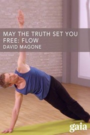 May the Truth Set You Free: Flow