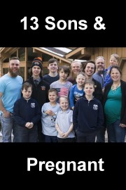 13 Sons & Pregnant