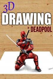 3D Drawing of Deadpool