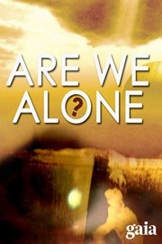 Are We Alone?
