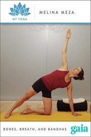 Bones, Breath, and Bandhas