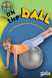 Balance Ball On The Ball Kids for Ages 7-12