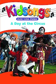 Kidsongs: Day At The Circus