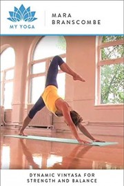 Dynamic Vinyasa for Strength and Balance