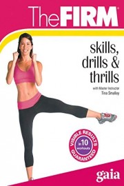 The FIRM Skills Drills And Thrills