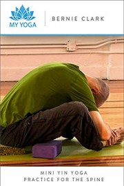 Mini Yin Yoga Practice for the Spine