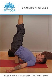 Sleep Tight Restorative Yin Flow