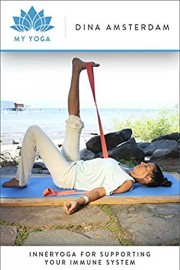 InnerYoga for Supporting Your Immune System