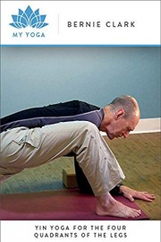 Yin Yoga for the Four Quadrants of the Legs