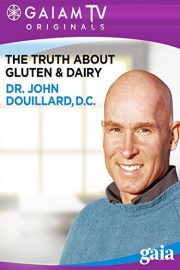 The Truth About Gluten and Dairy