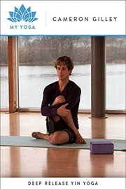 Deep Release Yin Yoga