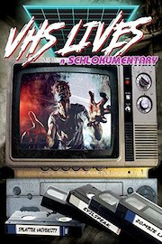 VHS Lives! A Schlockumentary