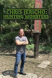 Chris Jericho: Monster Hunt