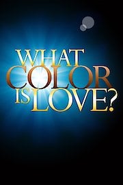 What Color Is Love?
