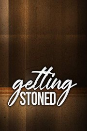 Getting Stoned