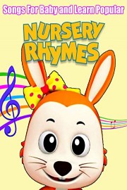 Songs For Baby and Learn Popular Nursery Rhymes