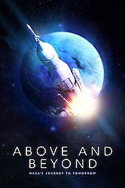 Above and Beyond: NASA's Journey to Tomorrow