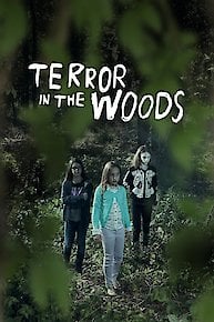 Terror in the Woods