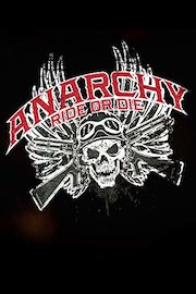 Anarchy: Ride or Die