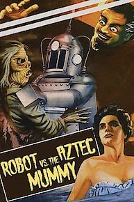 The Robot vs. the Aztec Mummy