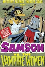 MST3K: Samson vs. The Vampire Women